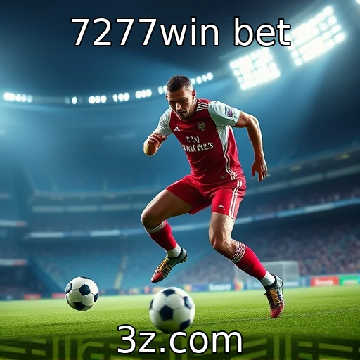 7277win bet A ascensão das apostas esportivas no Brasil: O que esperar para 2025